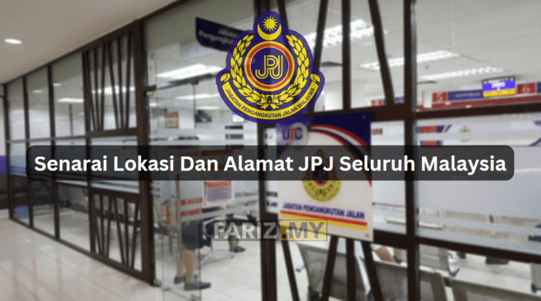 Senarai Lokasi Dan Alamat JPJ Seluruh Malaysia