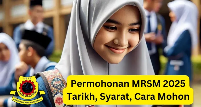 Permohonan MRSM 2025 Tarikh, Syarat, Cara Mohon